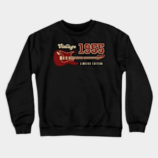 Vintage 1955 Birthday Guitar Lovers 68th Birthday Crewneck Sweatshirt